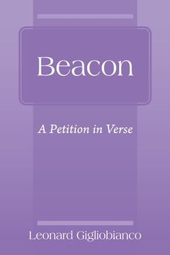 portada Beacon: A Petition in Verse (en Inglés)