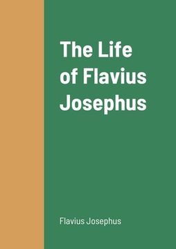 portada The Life of Flavius Josephus (en Inglés)