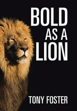 portada Bold As A Lion (en Inglés)
