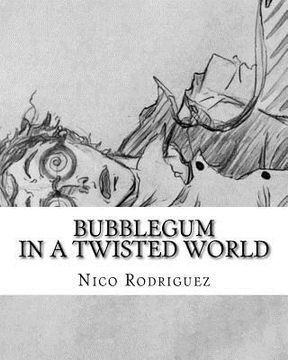 portada Bubblegum: In a Twisted World (en Inglés)