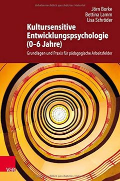 portada Kultursensitive Entwicklungspsychologie (0-6 Jahre): Grundlagen und Praxis fur Padagogische Arbeitsfelder (en Alemán)