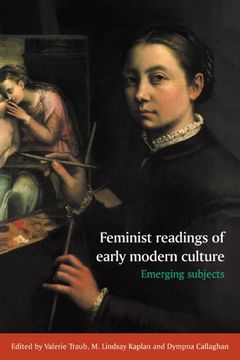 portada Feminist Readings of Early Modern Culture: Emerging Subjects (in English)