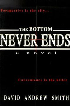 portada the bottom never ends (in English)