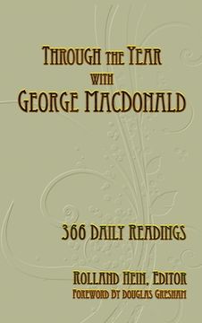 portada Through the Year With George Macdonald: 366 Daily Readings (en Inglés)