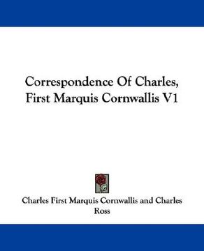 portada correspondence of charles, first marquis cornwallis v1 (in English)