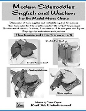 portada Modern Side Saddles, English and Western: For the Model Horse Arena (Model Horse Tack School) (in English)