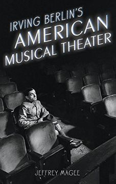 portada Irving Berlin's American Musical Theater (Broadway Legacies) (en Inglés)