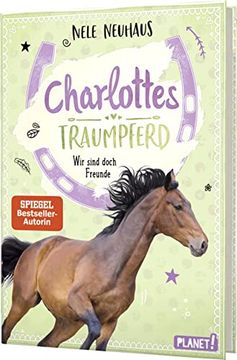 portada Charlottes Traumpferd 5: Wir Sind Doch Freunde (in German)
