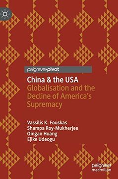 portada China & the Usa: Globalisation and the Decline of America'S Supremacy 