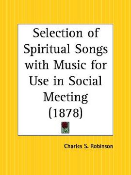 portada selection of spiritual songs with music for use in social meeting (en Inglés)