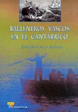 portada Balleneros vascos en el Cantábrico (Estudios) (in Spanish)