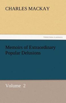 portada memoirs of extraordinary popular delusions (en Inglés)