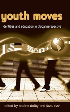 portada Youth Moves: Identities and Education in Global Perspective (Critical Youth Studies) (in English)