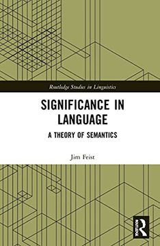 portada Significance in Language: A Theory of Semantics (Routledge Studies in Linguistics) (en Inglés)