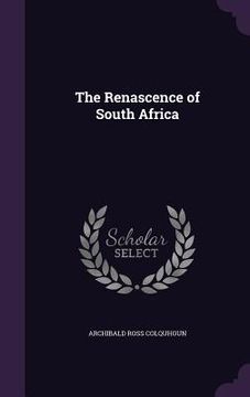 portada The Renascence of South Africa (en Inglés)