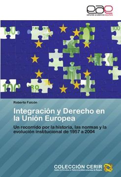 portada integraci n y derecho en la uni n europea (en Inglés)