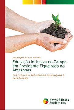 portada Educação Inclusiva no Campo em Presidente Figueiredo no Amazonas