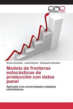 portada Modelo de fronteras estocásticas de producción con datos panel