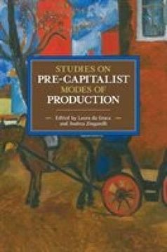 portada Studies on Pre-Capitalist Modes of Production (Historical Materialism) (in English)