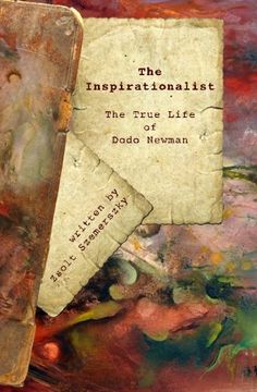 portada The Inspirationalist: The True Life of Dodo Newman