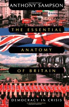 portada Essential Anatomy of Britain: Democracy in Crisis (in English)