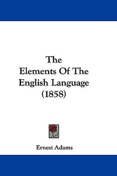 portada the elements of the english language (1858) (in English)