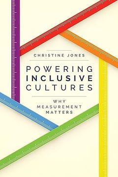 portada Powering Inclusive Cultures: Why Measurement Matters (en Inglés)