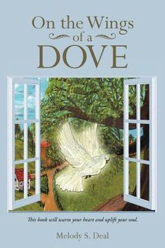 portada On the Wings of a Dove (en Inglés)