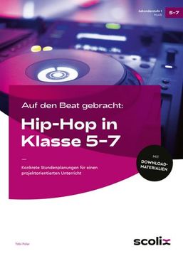 portada Auf den Beat Gebracht: Hip-Hop in Klasse 5 - 7 (en Alemán)
