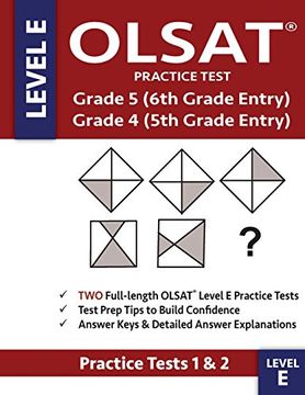 portada OLSAT Practice Test Grade 5 (6th Grade Entry) & Grade 4 (5th Grade Entry) - Level E -Tests 1 & 2: : Two OLSAT E Practice Tests, Grade 4/5 Gifted Test ... Grade Entry, Otis-Lennon School Ability Test (en Inglés)