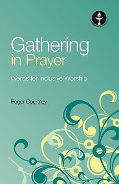 portada gathering in prayer: words for inclusive worship (en Inglés)