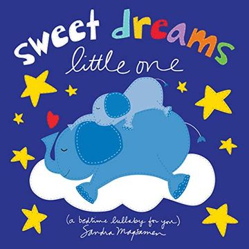 portada Sweet Dreams Little One: A Bedtime Lullaby for you (Welcome Little one Baby Gift Collection) (en Inglés)