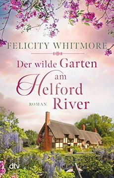 portada Der Wilde Garten am Helford River: Roman (en Alemán)