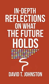 portada In-Depth Reflections on What the Future Holds (in English)