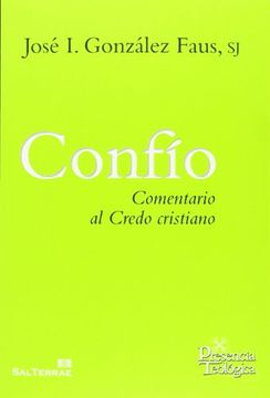 portada Confío: Comentario al Credo Cristiano (in Spanish)