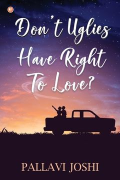 portada Don't Uglies have Right to Love? (en Inglés)