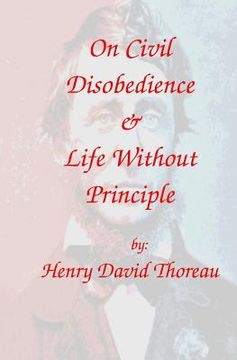 portada On Civil Disobedience & Life Without Principle (en Inglés)
