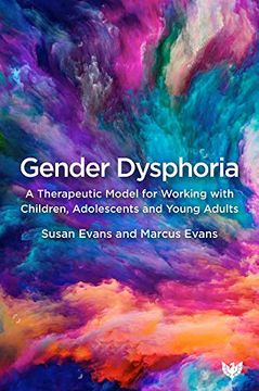portada Gender Dysphoria: A Therapeutic Model for Working With Children, Adolescents and Young Adults 