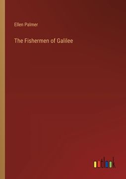 portada The Fishermen of Galilee