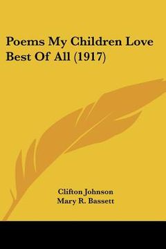 portada poems my children love best of all (1917) (en Inglés)