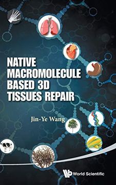 portada Native Macromolecule-Based 3d Tissues Repair (en Inglés)