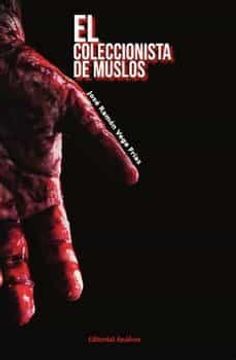 portada El Coleccionista de Muslos (in Spanish)