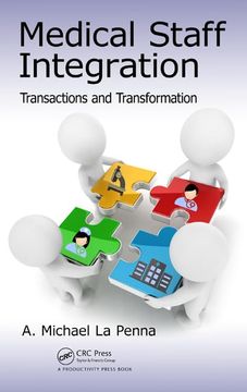 portada Medical Staff Integration: Transactions and Transformation (en Inglés)