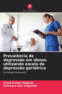 portada Prevalência de Depressão em Idosos Utilizando Escala de Depressão Geriátrica (en Portugués)