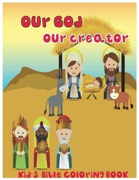 portada Our God, Our Creator.: Kid's Bible Coloring Book: Volume 2