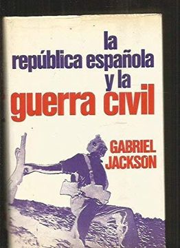 portada La República Española y la Guerra Civil