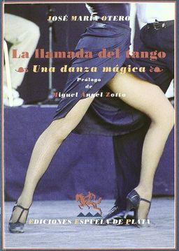 portada La Llamada del Tango: Una Danza Magica