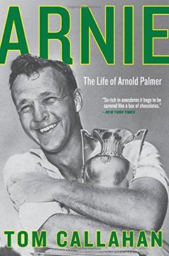 portada Arnie: The Life of Arnold Palmer