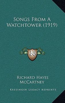 portada songs from a watchtower (1919) (en Inglés)