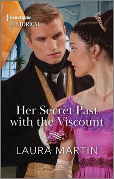 portada Her Secret Past with the Viscount (en Inglés)